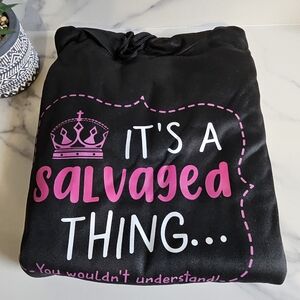 BNWOT - Black and Pink Graphic Hoodie - "It's A Salvaged Thing"